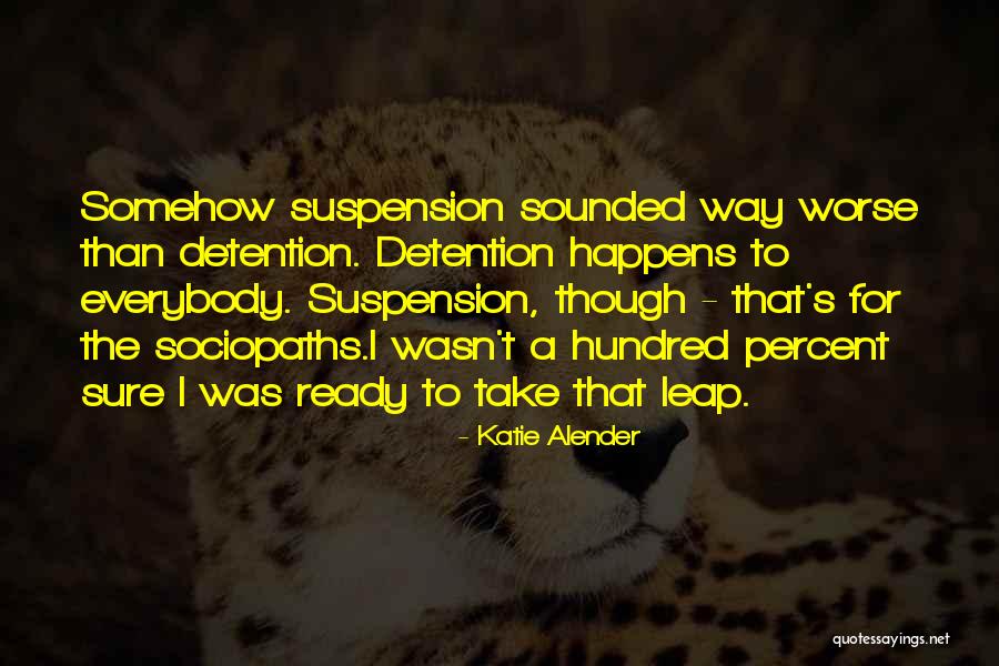 Mancos Quotes By Katie Alender Mancos Quotes By Katie Alender