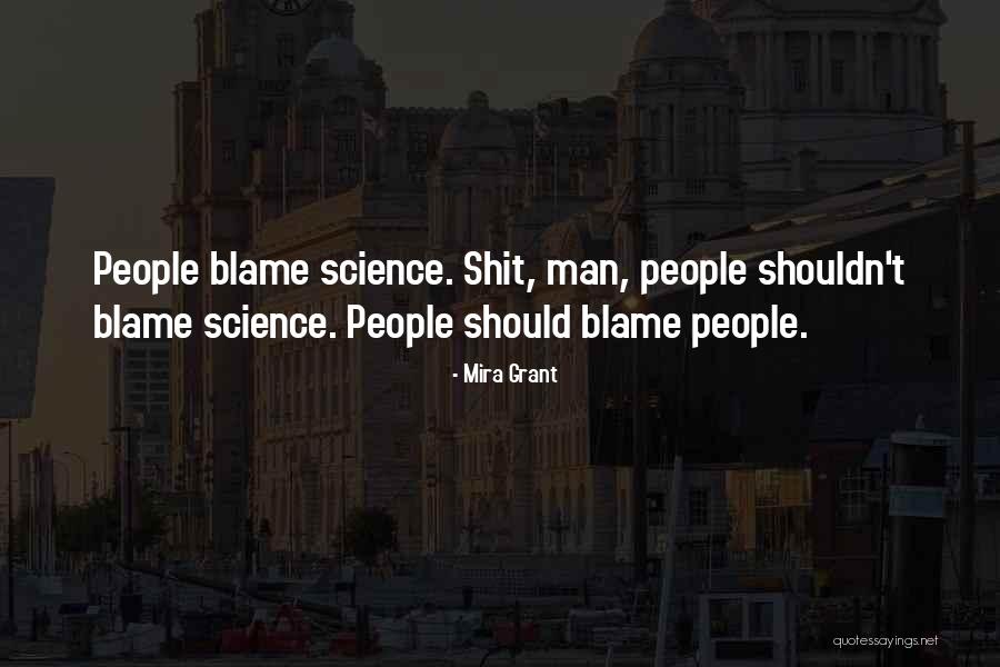 Mancroft Advice Quotes By Mira Grant Mancroft Advice Quotes By Mira Grant