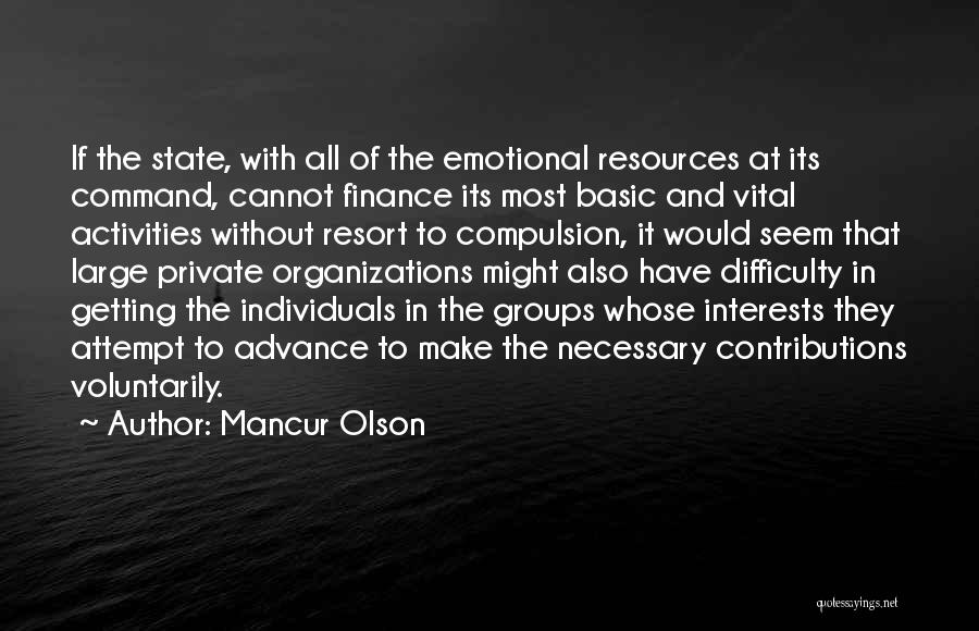 Mancur Olson Quotes 1502355