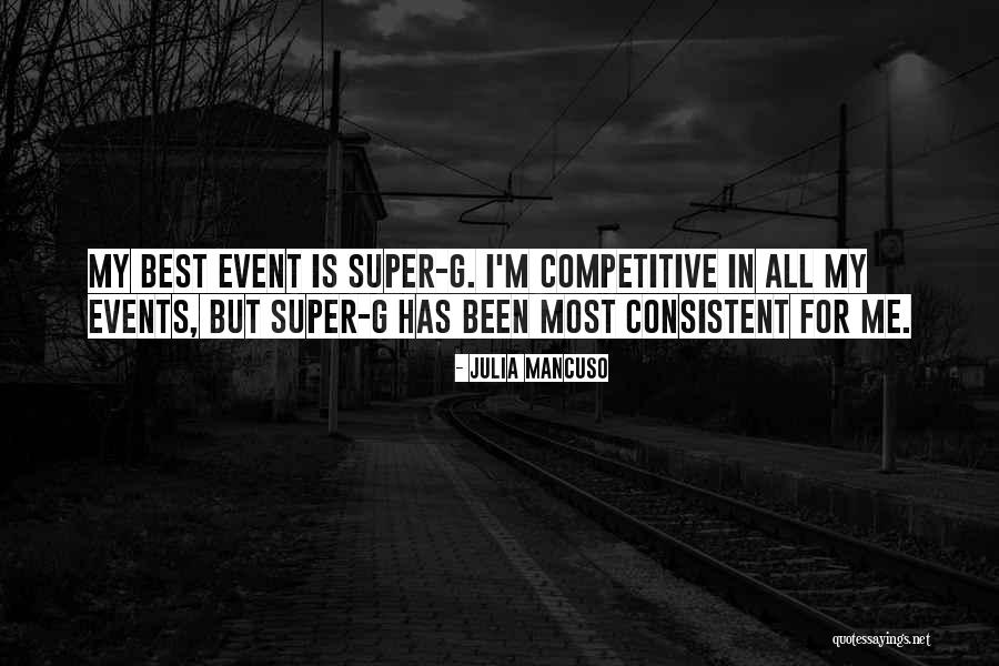 Mancuso Quotes By Julia Mancuso
