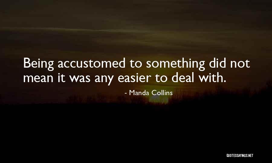 Manda Collins Quotes 2133512 Manda Collins Quotes 2133512