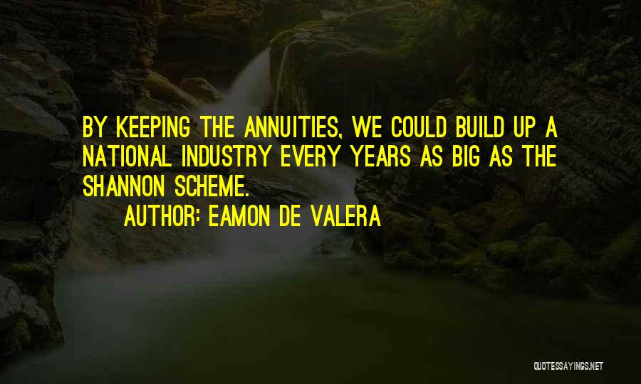 Mandagon Quotes By Eamon De Valera