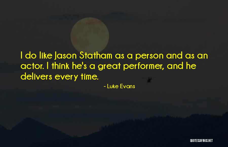 Mandagumas Quotes By Luke Evans Mandagumas Quotes By Luke Evans