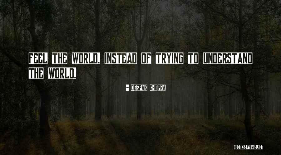 Mandamiento 1 Quotes By Deepak Chopra Mandamiento 1 Quotes By Deepak Chopra