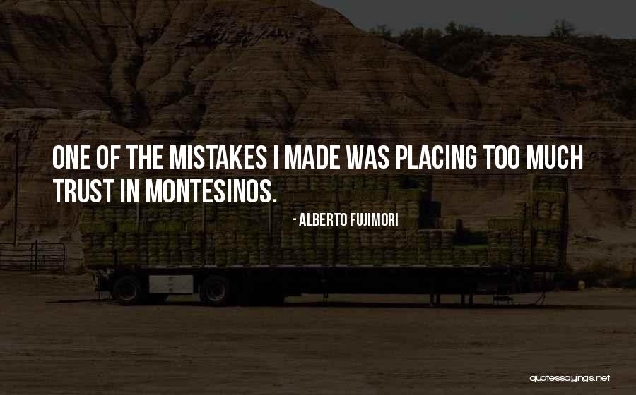 Mandamus Quotes By Alberto Fujimori