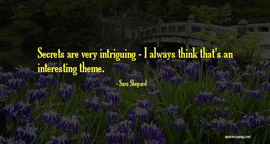 Mandando Saludos Quotes By Sara Shepard Mandando Saludos Quotes By Sara Shepard