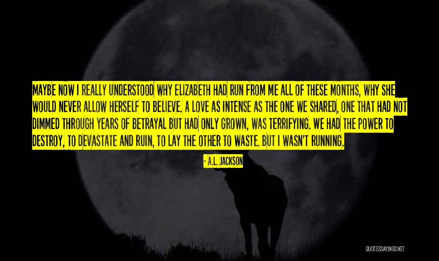Mandarb Quotes By A.L. Jackson Mandarb Quotes By A.L. Jackson