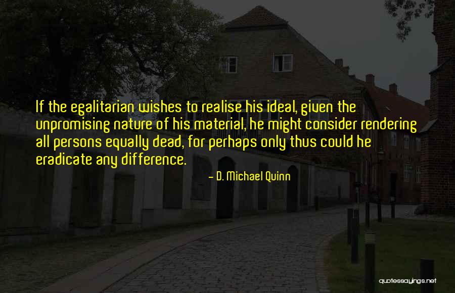 Mandasa Quotes By D. Michael Quinn Mandasa Quotes By D. Michael Quinn