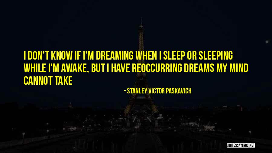 Mandasa Quotes By Stanley Victor Paskavich Mandasa Quotes By Stanley Victor Paskavich