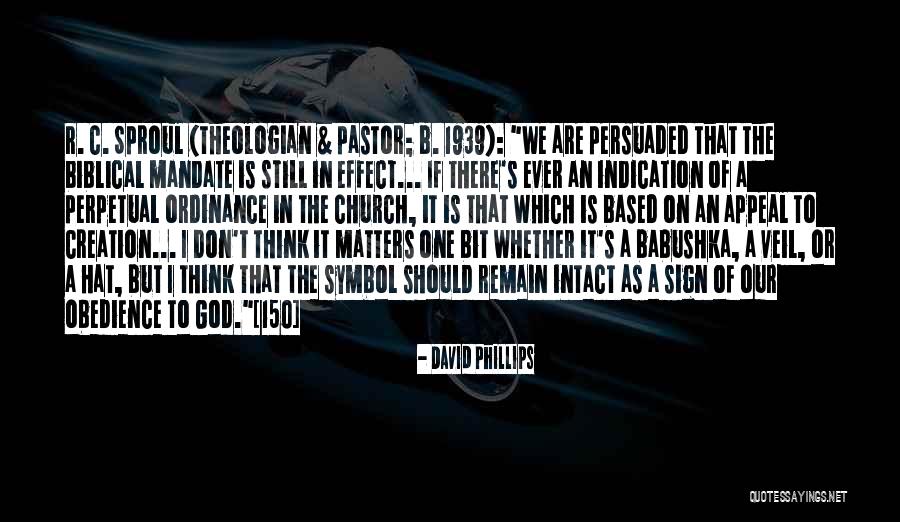 Mandate At Church Quotes By David Phillips Mandate At Church Quotes By David Phillips