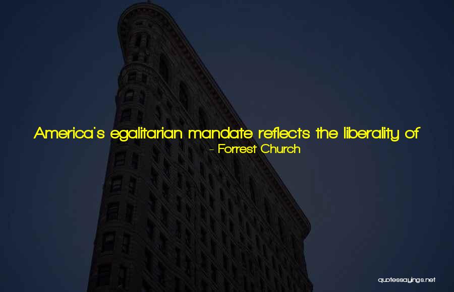 Mandate At Church Quotes By Forrest Church Mandate At Church Quotes By Forrest Church