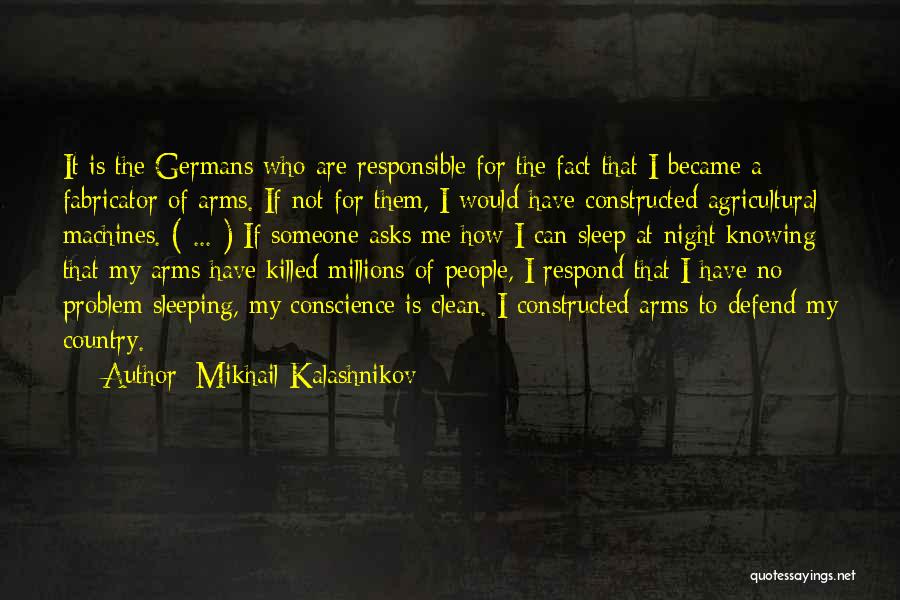 Mandate At Church Quotes By Mikhail Kalashnikov