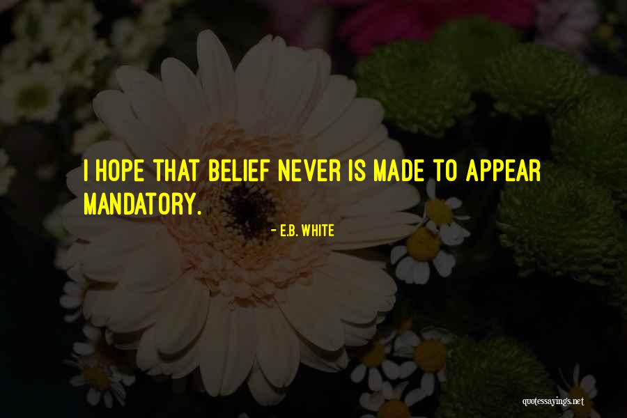 Mandatory Quotes By E.B. White