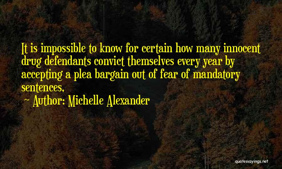 Mandatory Quotes By Michelle Alexander