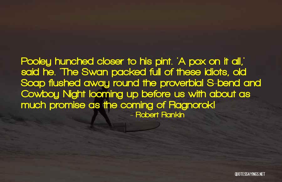 Mandee Pauch Quotes By Robert Rankin Mandee Pauch Quotes By Robert Rankin