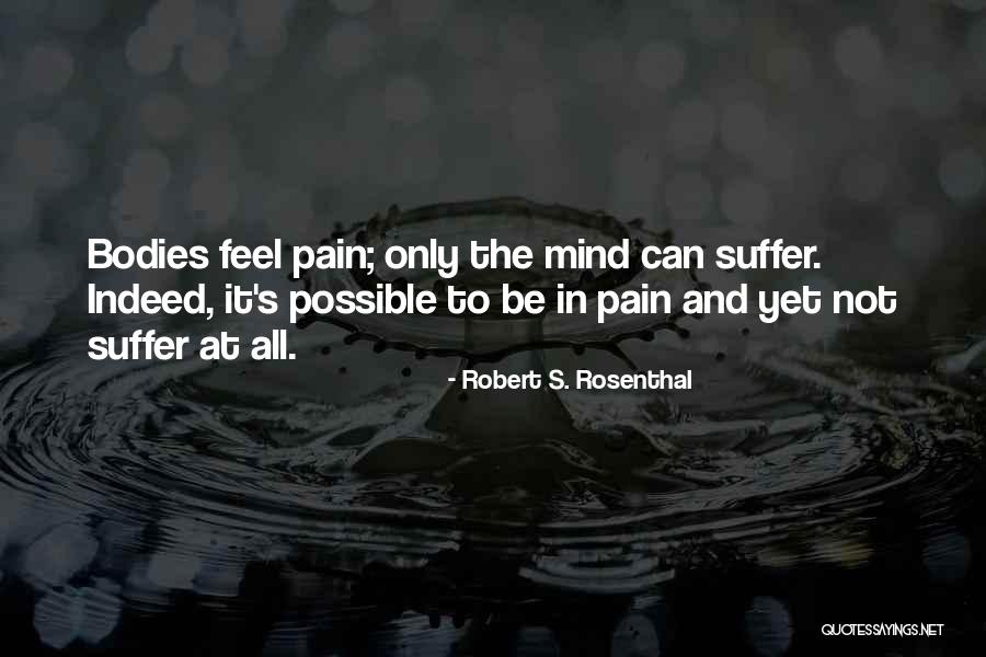 Mandees Quotes By Robert S. Rosenthal Mandees Quotes By Robert S. Rosenthal