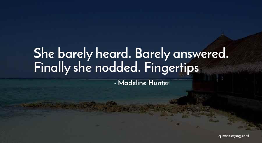 Mandela Effect Quotes By Madeline Hunter Mandela Effect Quotes By Madeline Hunter