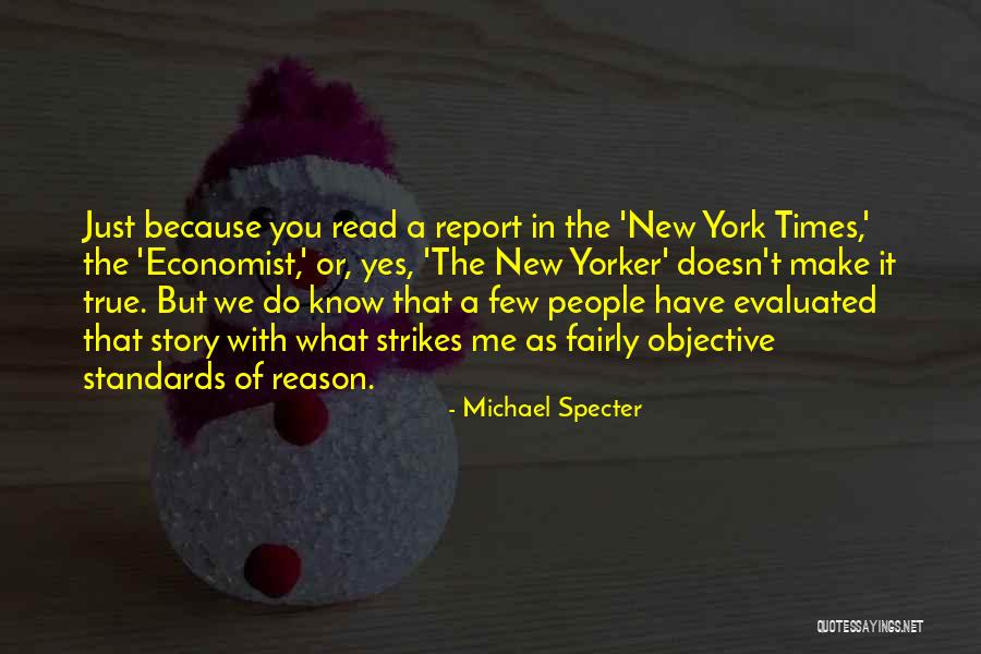 Mandela Effect Quotes By Michael Specter Mandela Effect Quotes By Michael Specter