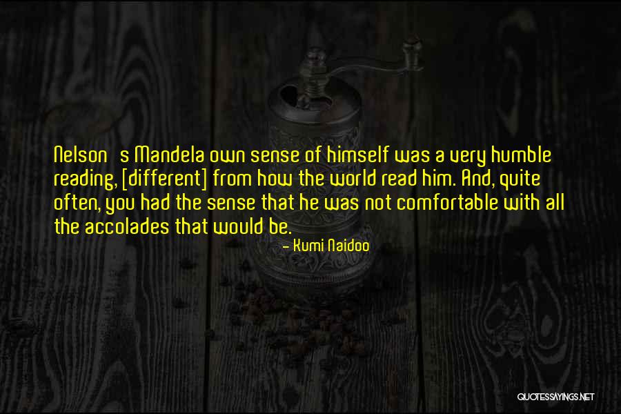 Mandela Quotes By Kumi Naidoo Mandela Quotes By Kumi Naidoo