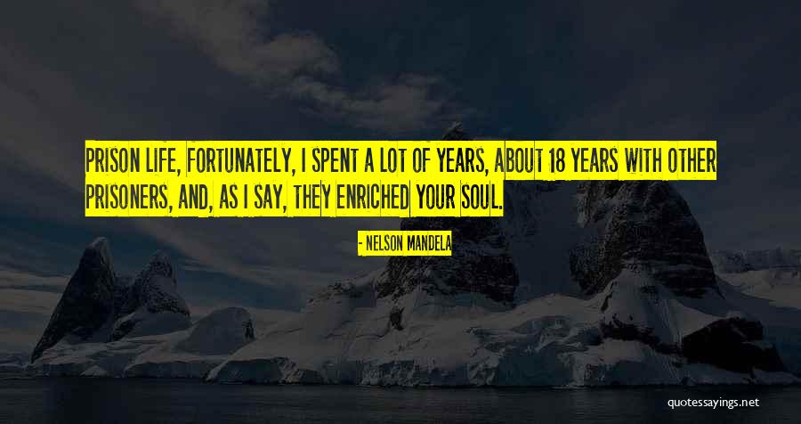 Mandela Quotes By Nelson Mandela Mandela Quotes By Nelson Mandela