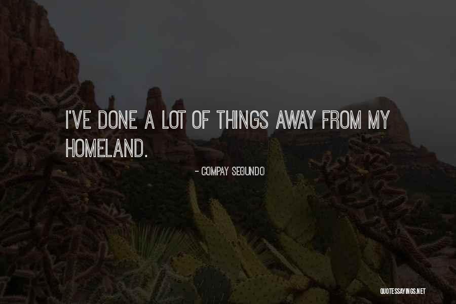 Mandelartz Aachen Quotes By Compay Segundo Mandelartz Aachen Quotes By Compay Segundo