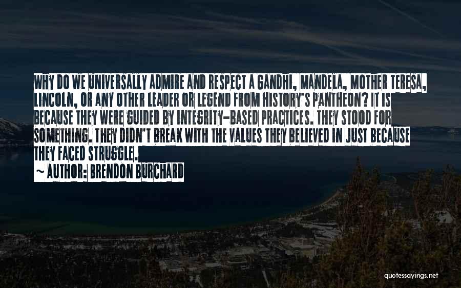 Mandela's Quotes By Brendon Burchard