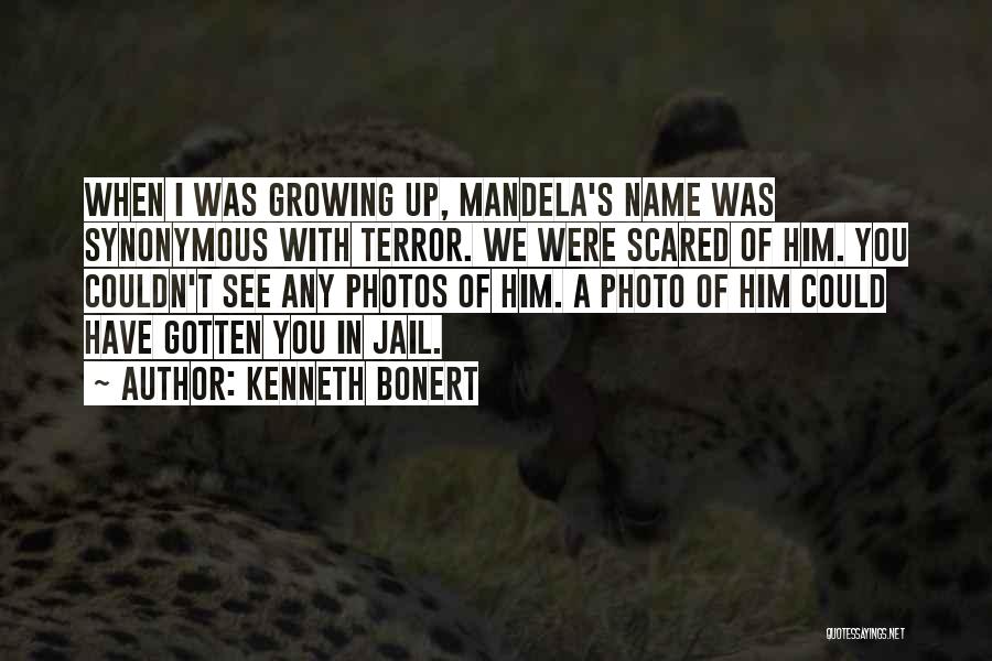 Mandela's Quotes By Kenneth Bonert