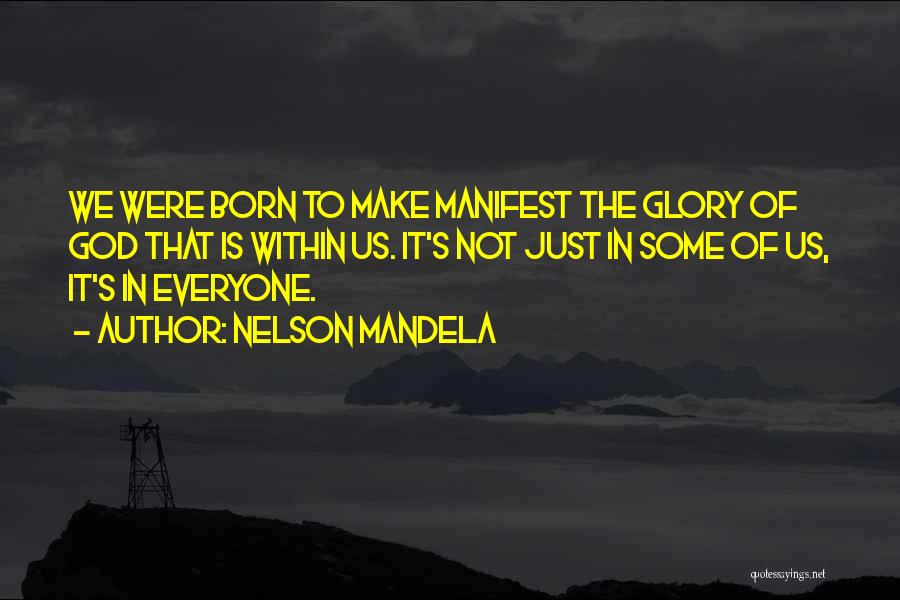 Mandela's Quotes By Nelson Mandela