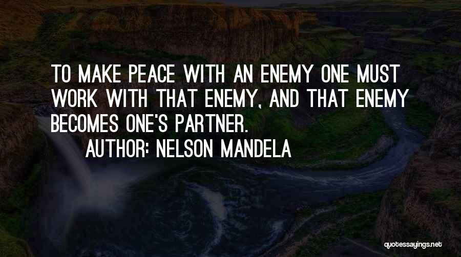 Mandela's Quotes By Nelson Mandela