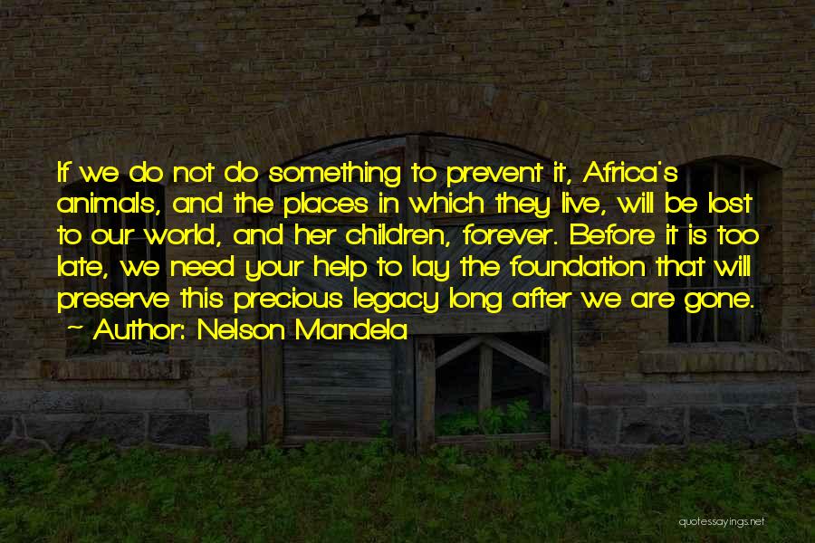 Mandela's Quotes By Nelson Mandela