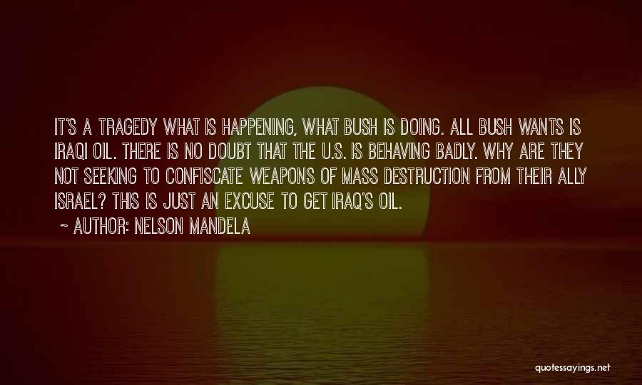 Mandela's Quotes By Nelson Mandela