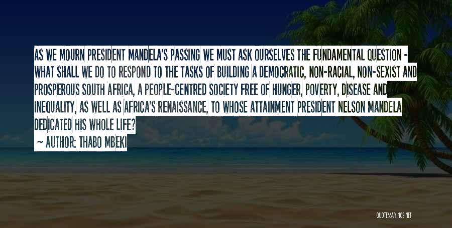 Mandela's Quotes By Thabo Mbeki