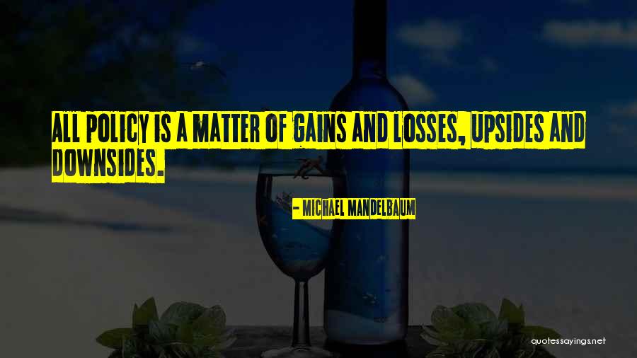 Mandelbaum Mandelbaum Quotes By Michael Mandelbaum