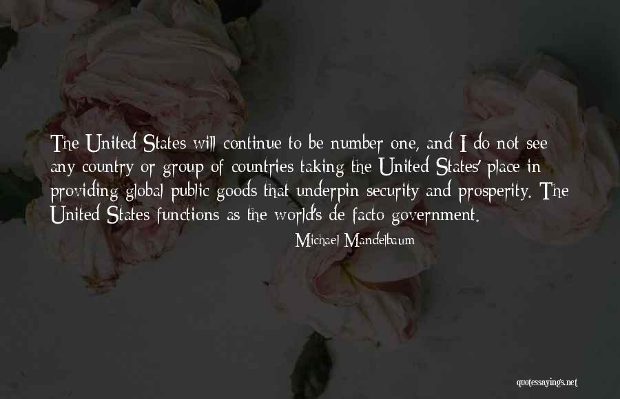 Mandelbaum Mandelbaum Quotes By Michael Mandelbaum