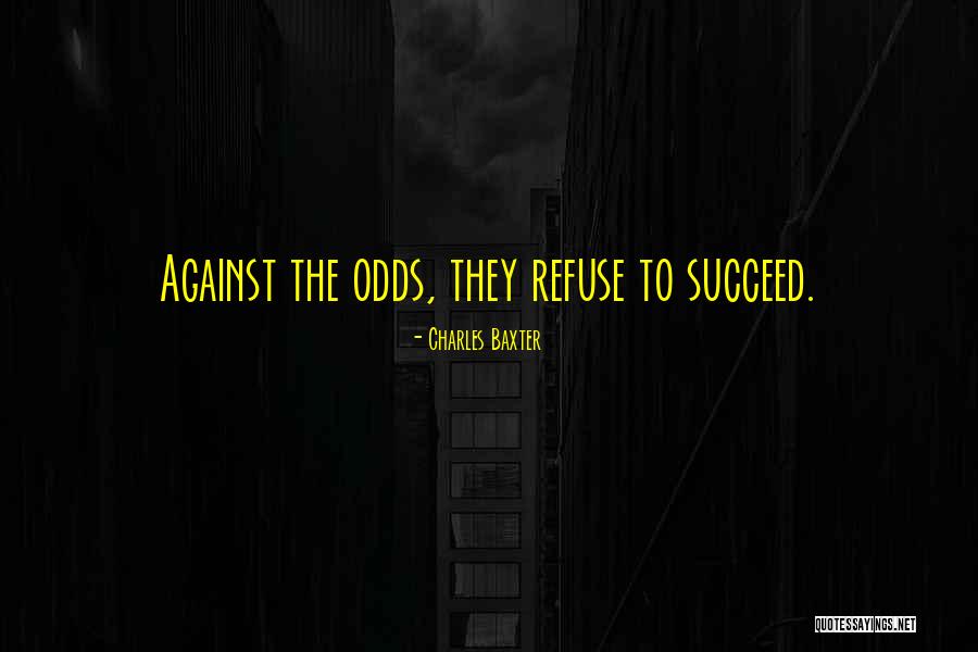 Mandelbaum Silfin Quotes By Charles Baxter Mandelbaum Silfin Quotes By Charles Baxter