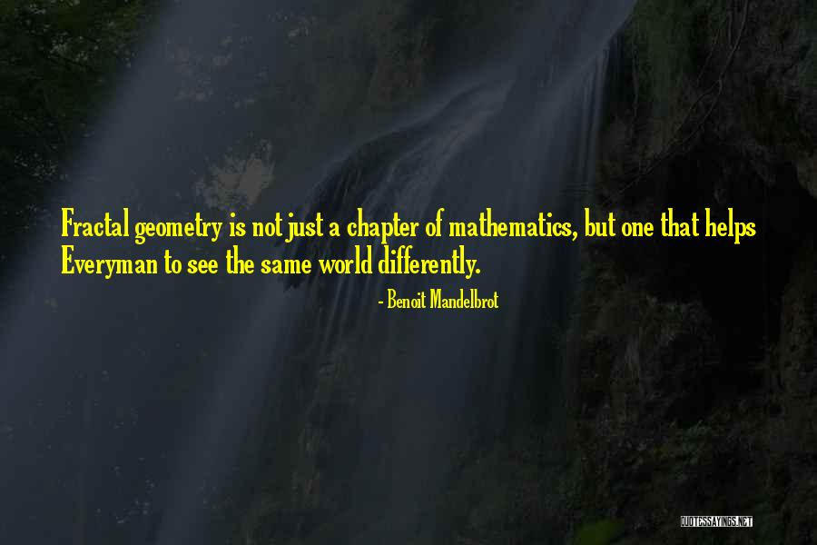 Mandelbrot Fractal Quotes By Benoit Mandelbrot Mandelbrot Fractal Quotes By Benoit Mandelbrot
