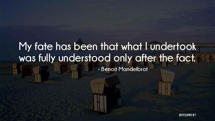 Mandelbrot Quotes By Benoit Mandelbrot