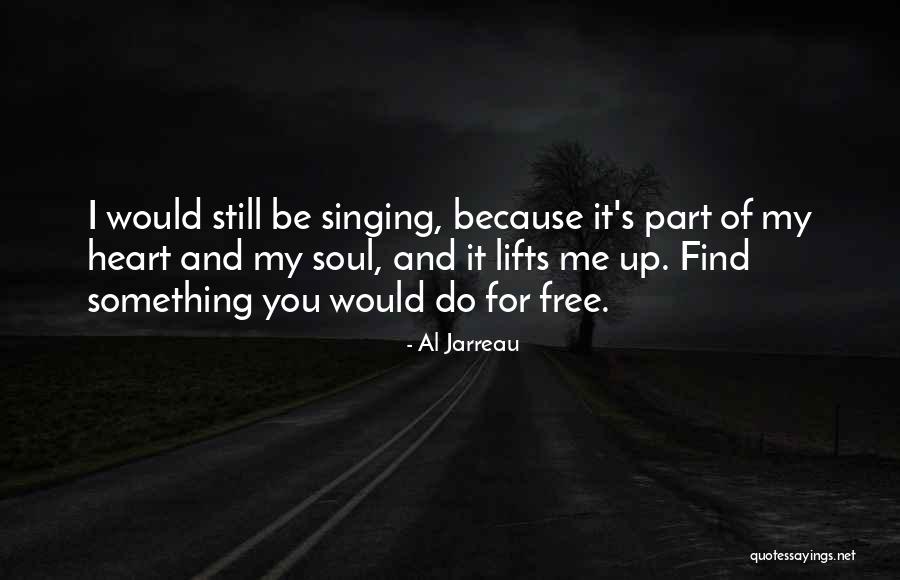 Mandelli Sistemi Quotes By Al Jarreau Mandelli Sistemi Quotes By Al Jarreau