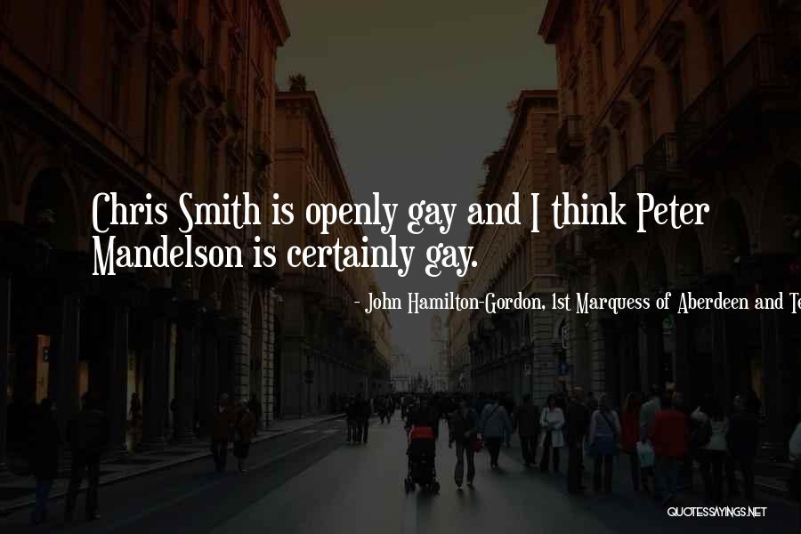 Mandelson Peter Quotes By John Hamilton-Gordon, 1st Marquess Of Aberdeen And Temair Mandelson Peter Quotes By John Hamilton-Gordon, 1st Marquess Of Aberdeen And Temair
