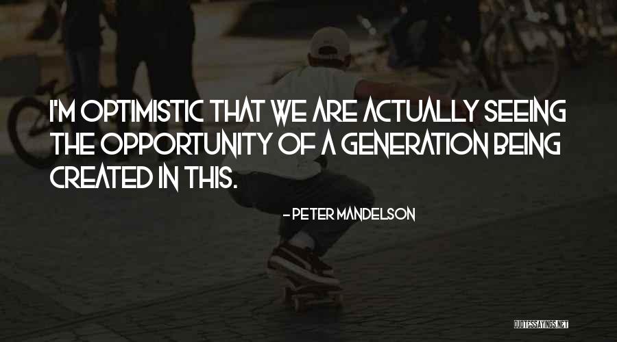 Mandelson Peter Quotes By Peter Mandelson Mandelson Peter Quotes By Peter Mandelson