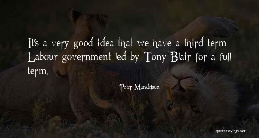 Mandelson Peter Quotes By Peter Mandelson Mandelson Peter Quotes By Peter Mandelson
