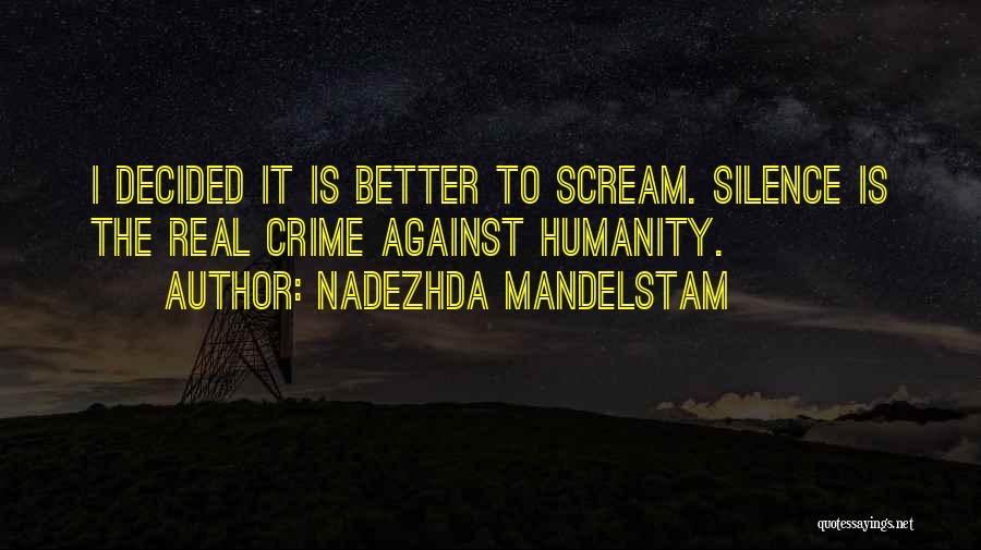 Mandelstam Quotes By Nadezhda Mandelstam