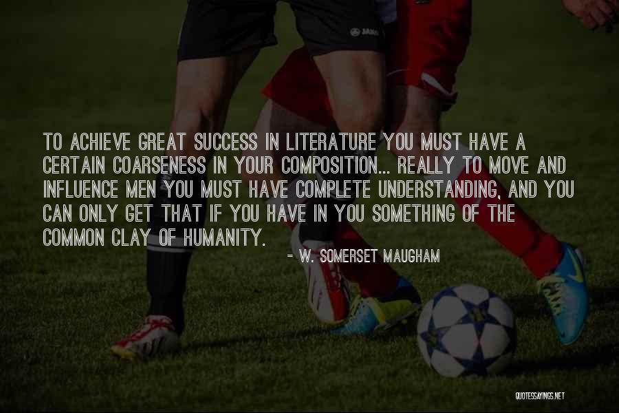 Mandelstam School Quotes By W. Somerset Maugham Mandelstam School Quotes By W. Somerset Maugham
