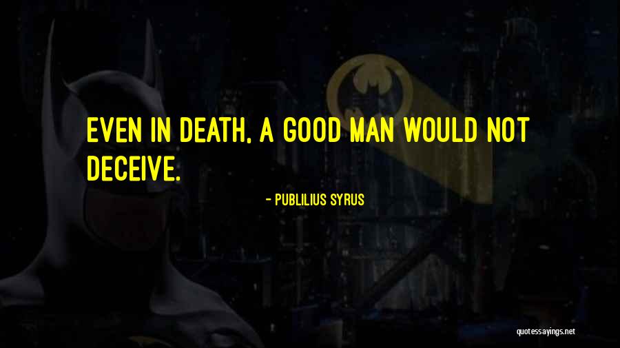 Mandetta Bolsonaro Quotes By Publilius Syrus Mandetta Bolsonaro Quotes By Publilius Syrus