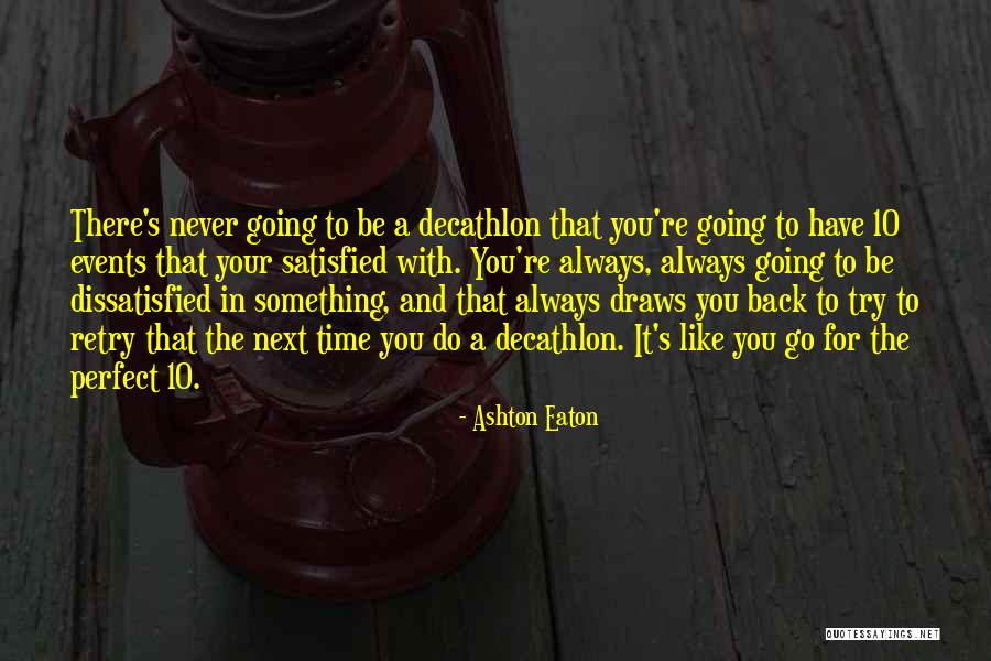 Mandevilla Quotes By Ashton Eaton Mandevilla Quotes By Ashton Eaton