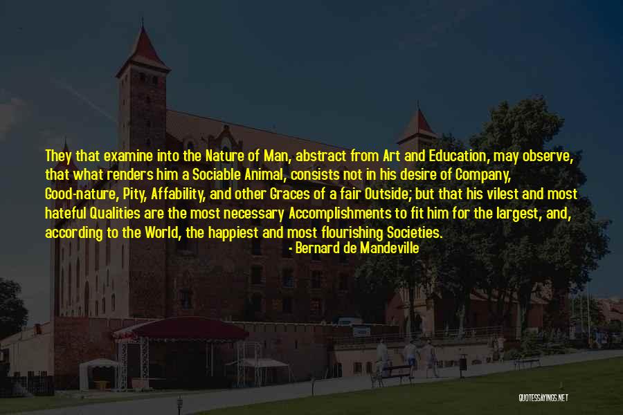 Mandeville Quotes By Bernard De Mandeville Mandeville Quotes By Bernard De Mandeville