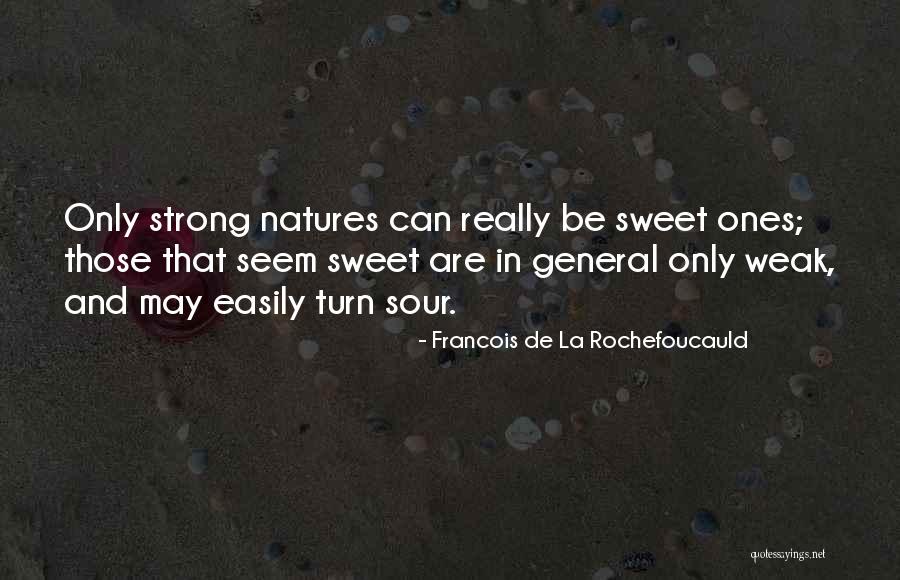 Mandible Ramus Quotes By Francois De La Rochefoucauld
