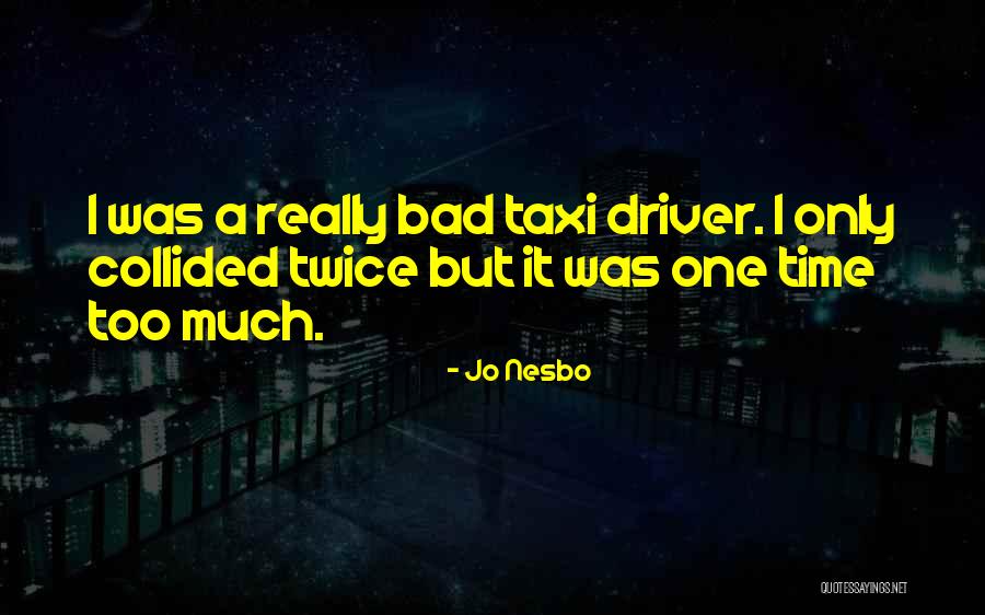 Mandibula Quotes By Jo Nesbo Mandibula Quotes By Jo Nesbo