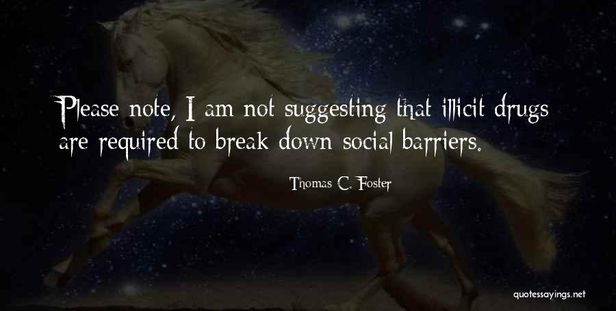 Mandic Quotes By Thomas C. Foster Mandic Quotes By Thomas C. Foster