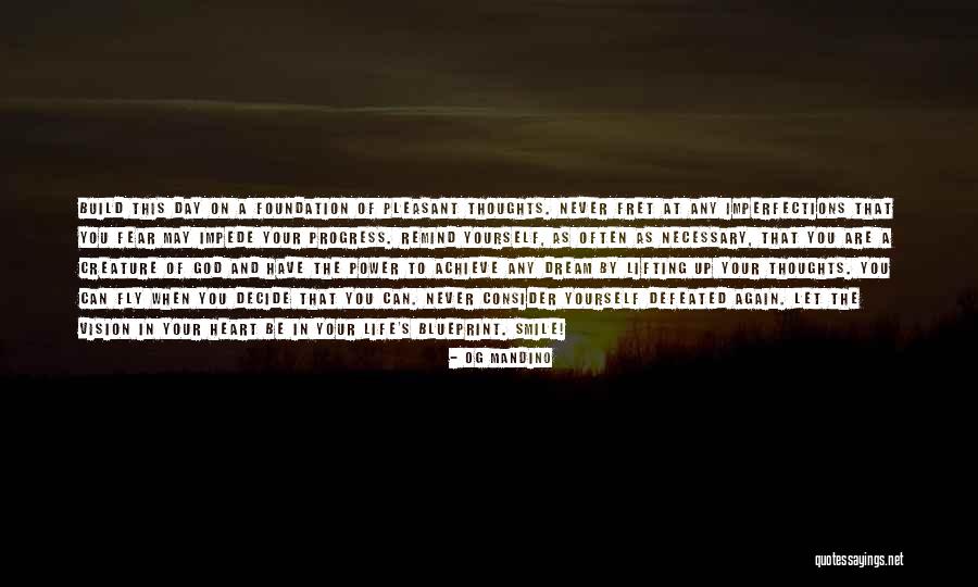 Mandino Og Quotes By Og Mandino Mandino Og Quotes By Og Mandino